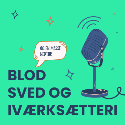 Blod, Sved & Iværksætteri