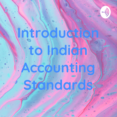 Introduction to Indian Accounting Standards