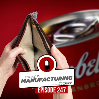 episode Campbell's Cans Exec; Solar Motorcycle; Illegal Baby Formula | Today in Manufacturing Ep. 247 artwork