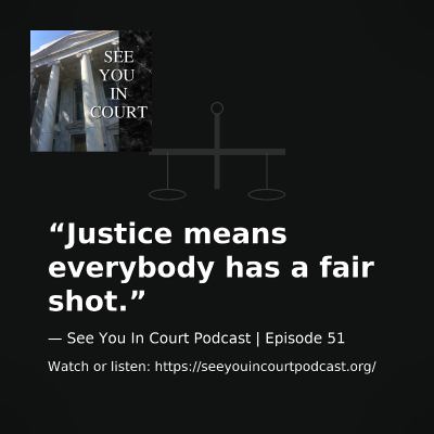 episode How Do You Define Justice? Fair Shot, Due Process, Justice For All artwork