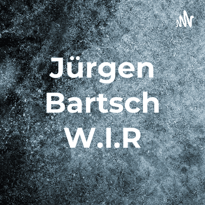 Jürgen Bartsch W.I.R