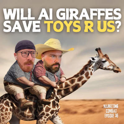 episode Will the New Toys R Us AI Ad Help Turn Things Around? EP36 artwork