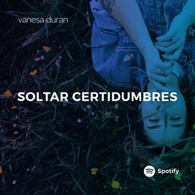 episode Soltar certidumbres artwork