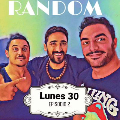 episode Random :¨Los Ombus¨ artwork