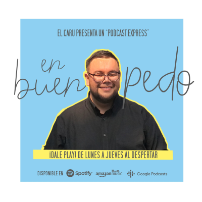 en buen pedo