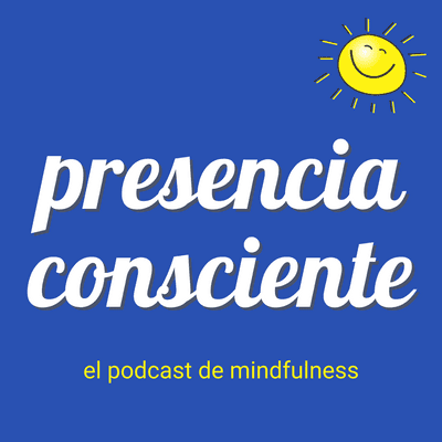 Presencia Consciente