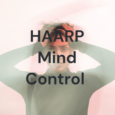 Billede af showet HAARP Mind Control