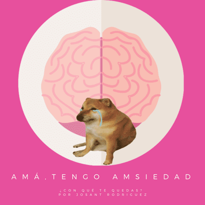 episode Ama,tengo amnsiedad artwork