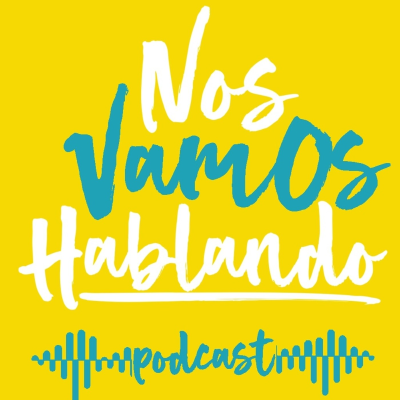 Nos vamos hablando!
