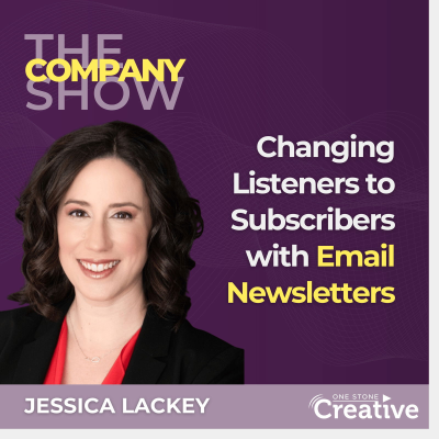 episode Changing Listeners to Subscribers with Email Newsletters with Jessica Lackey artwork