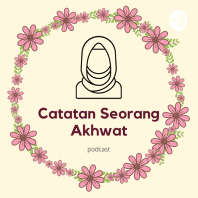CASA - Catatan Seorang Akhwat