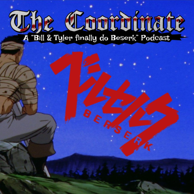episode Podcast Update - The Coordinate: Berserk Mode! artwork