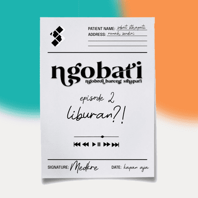 episode NGOBATI Ep. 2 - LIBURAN?! artwork