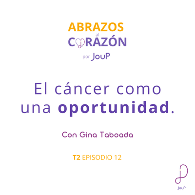 episode El cáncer como una oportunidad. artwork