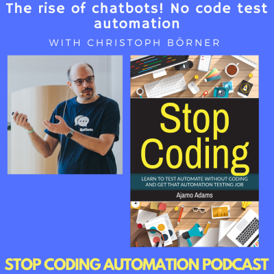 episode The rise of chatbots! No code test automation with Botium artwork