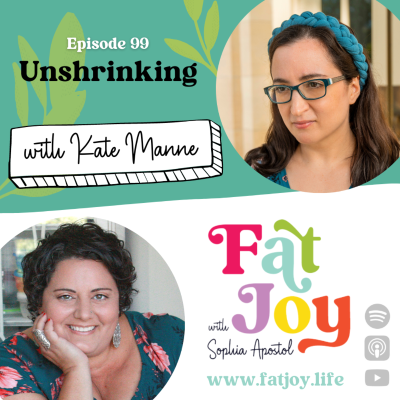 episode Unshrinking -- Kate Manne artwork