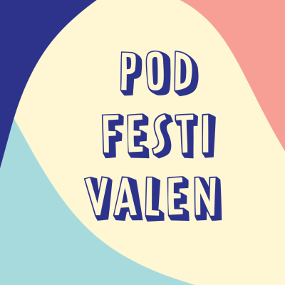 Podfestivalen Podcast