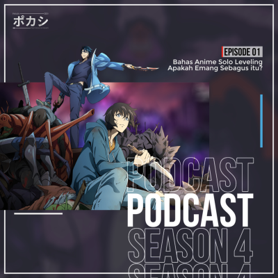 episode S4E1 - Bahas Anime Solo Leveling, Apakah Emang Sebagus Itu? artwork