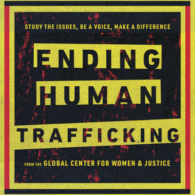 Ending Human Trafficking Podcast