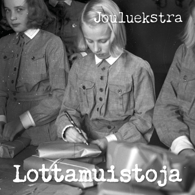 episode Joulupaketteja rintamalle – Lottamuistoja osa 7 artwork