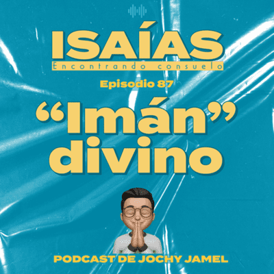episode Estudio de Isaías EP87 artwork