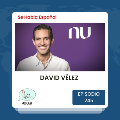 episode Episodio 245: David Vélez artwork