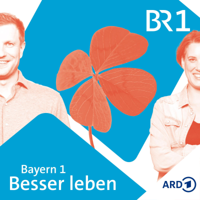 Imagen de portada del programa Besser leben. Der Bayern 1 Nachhaltigkeitspodcast