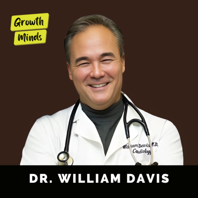 episode The Gut Doctor: #1 Superfood To HEAL The Gut & Prevent Disease! | Dr. William Davis artwork