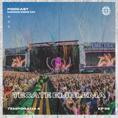 episode 68 | Tecate Emblema artwork