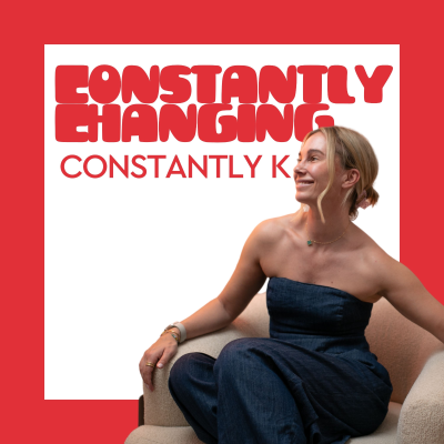 Constantly Changing Constantly K