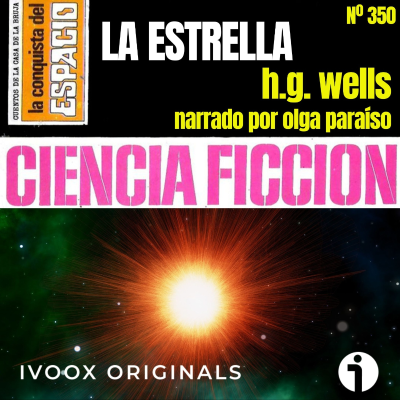 episode 350 - La Estrella, de H.G. Wells artwork