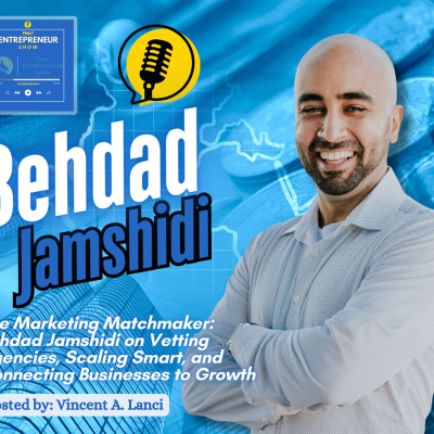 episode The Marketing Matchmaker: Behdad Jamshidi on Vetting Agencies, Scaling Smart, and Connecting Businesses to Growth artwork