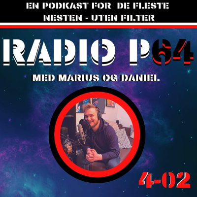 episode Radiop64 Sesong 4 sending 2 - Shotte på en mandag, ?rebranding? og barbeint på jobb! artwork