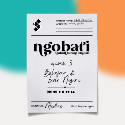 episode NGOBATI Ep. 3 - Belajar di Luar Negeri artwork