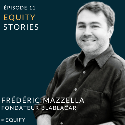 episode Equity Stories avec Frederic Mazella de Blablacar artwork