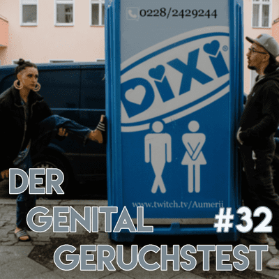 episode #32 DER GENITAL-GERUCHSTEST artwork