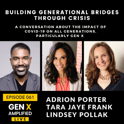 episode 061: A Live Conversation on COVID-19 and Building Generational Bridges Through Crisis artwork