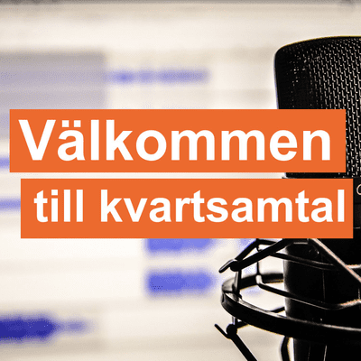Välkommen till Kvartsamtal