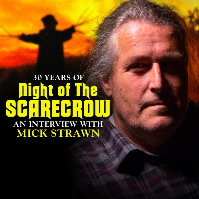 episode 30 Years of Night of the Scarecrow: An Interview with Mick Strawn artwork