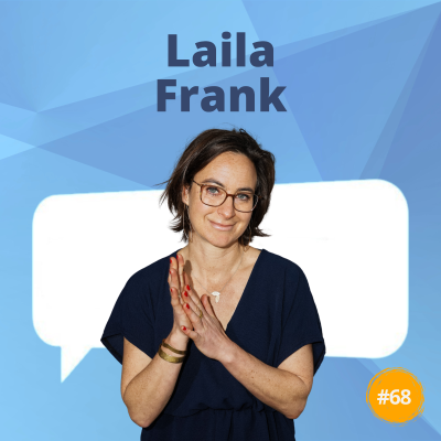episode #68. Laila Frank: “Als het regent in Amerika, dan druppelt het hier” artwork