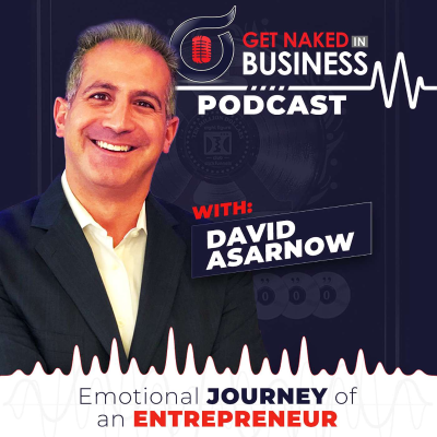 episode Emotional Journey of an Entrepreneur with David Asarnow artwork