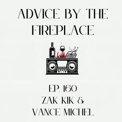 episode Ep. 160 w/ Zak Kik & Vance Michel artwork