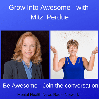 episode Grow Into Awesome with Mitzi Perdue artwork