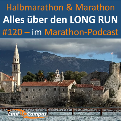 episode Der Long Run – alles, was du als Halbmarathon- oder Marathonläufer wissen solltest artwork