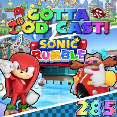 episode Akt 285: Unsere Ersteindrücke zu Sonic Rumble artwork