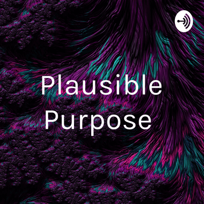 episode Plausible Purpose is the power of the self and acceptance of one's uniqueness. artwork