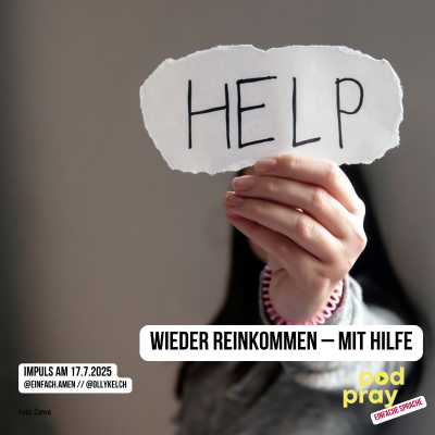 episode Wieder reinkommen – mit Hilfe (17.7.2025) artwork
