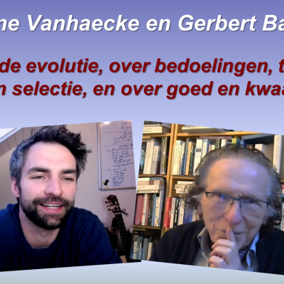 episode Gerbert Bakx en Arne Vanhaecke over evolutie, bedoelingen, toeval en selectie, en over goed en kwaad artwork