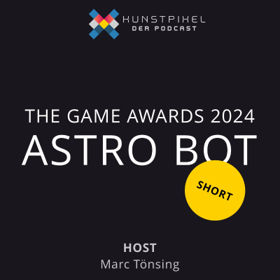 episode #23 SHORT: Astro Bot gewinnt The Game Awards 2024 artwork