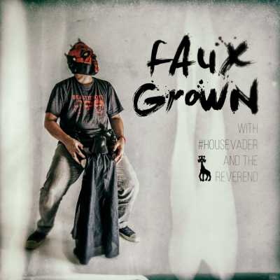 episode Episode 10 - Faux Grown artwork
